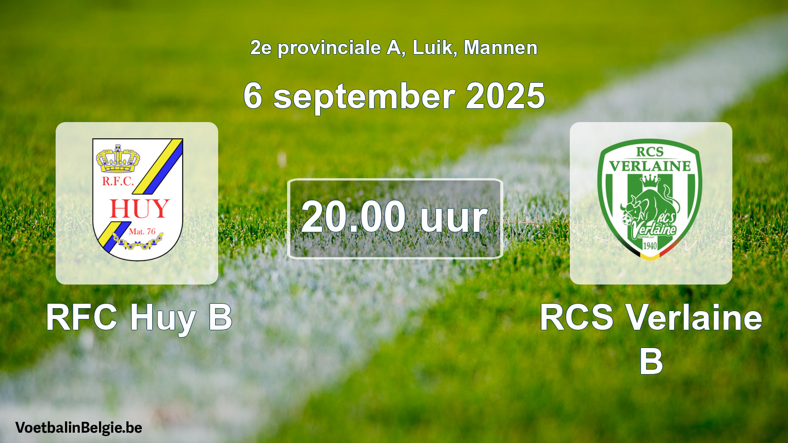 Match prévu football hommes: RFC Huy B - RCS Verlaine B (6 septembre 2025)