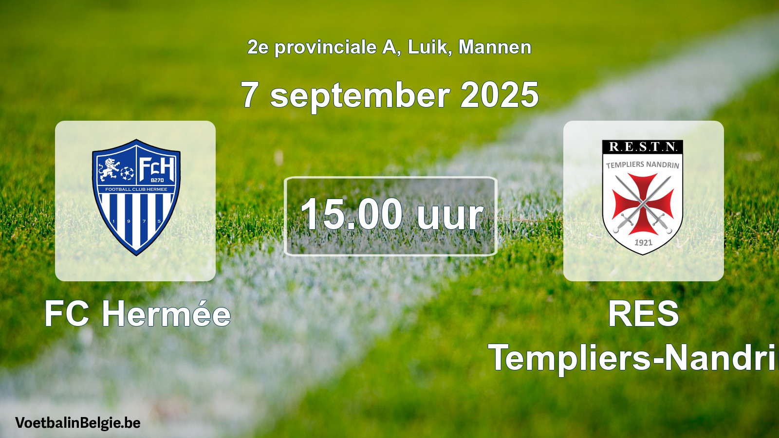 Scheduled match men football: FC Hermée - RES Templiers-Nandrin (7 September 2025)