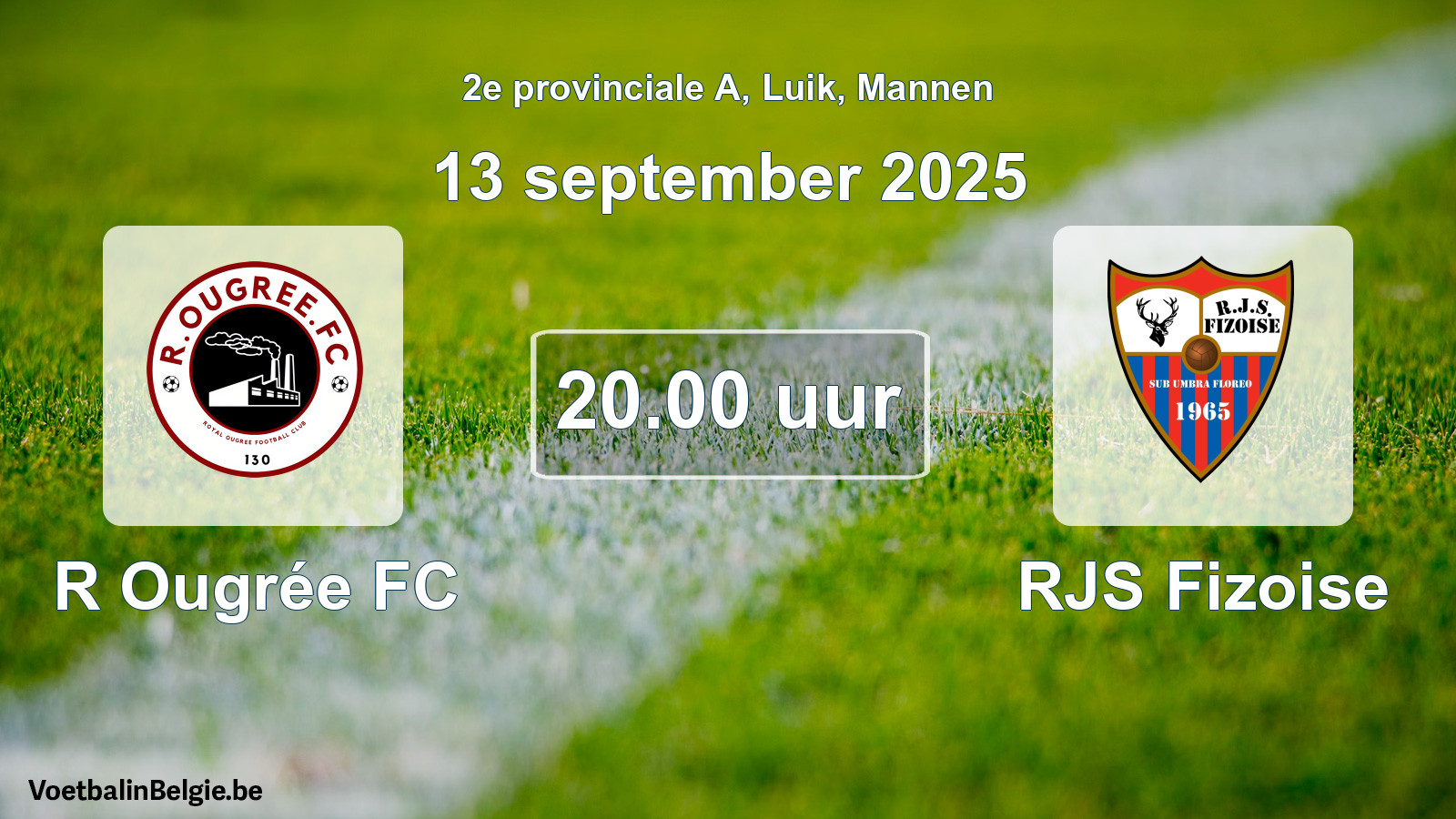 Scheduled match men football: R Ougrée FC - RJS Fizoise (13 September 2025)