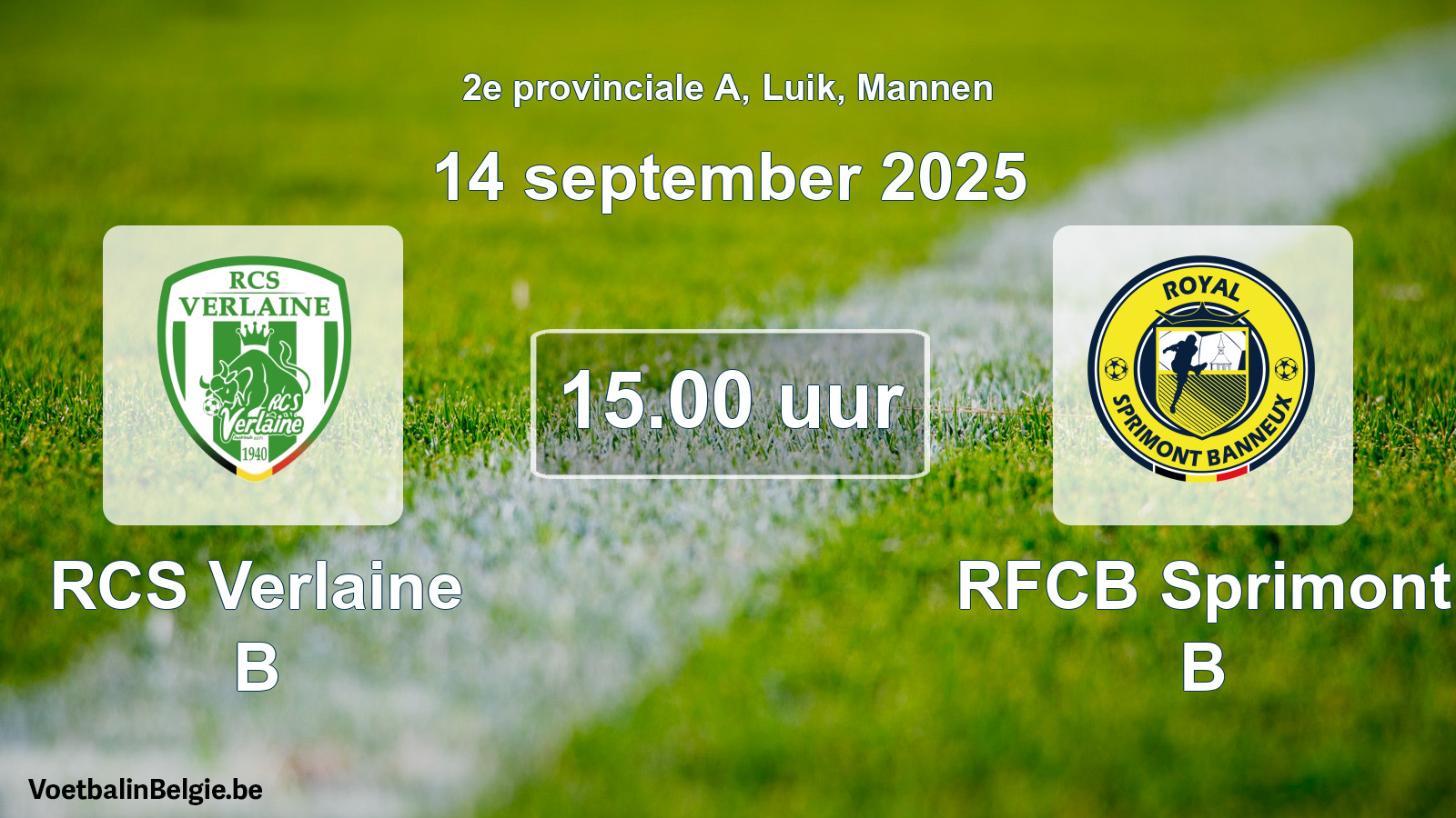 Scheduled match men football: RCS Verlaine B - RFCB Sprimont B (14 September 2025)