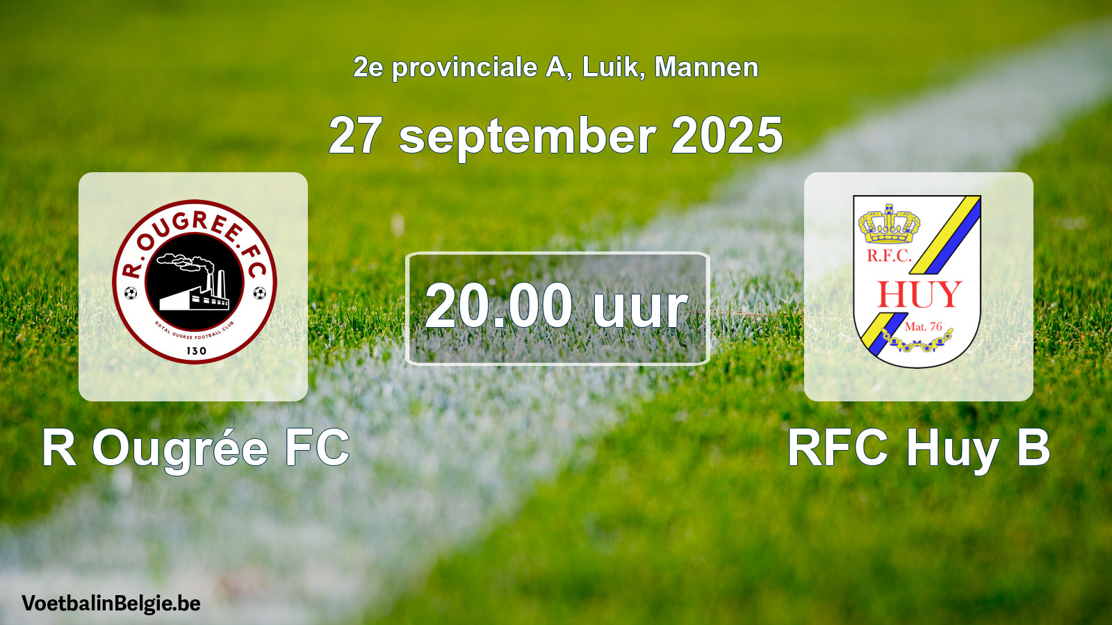 Scheduled match men football: R Ougrée FC - RFC Huy B (27 September 2025)