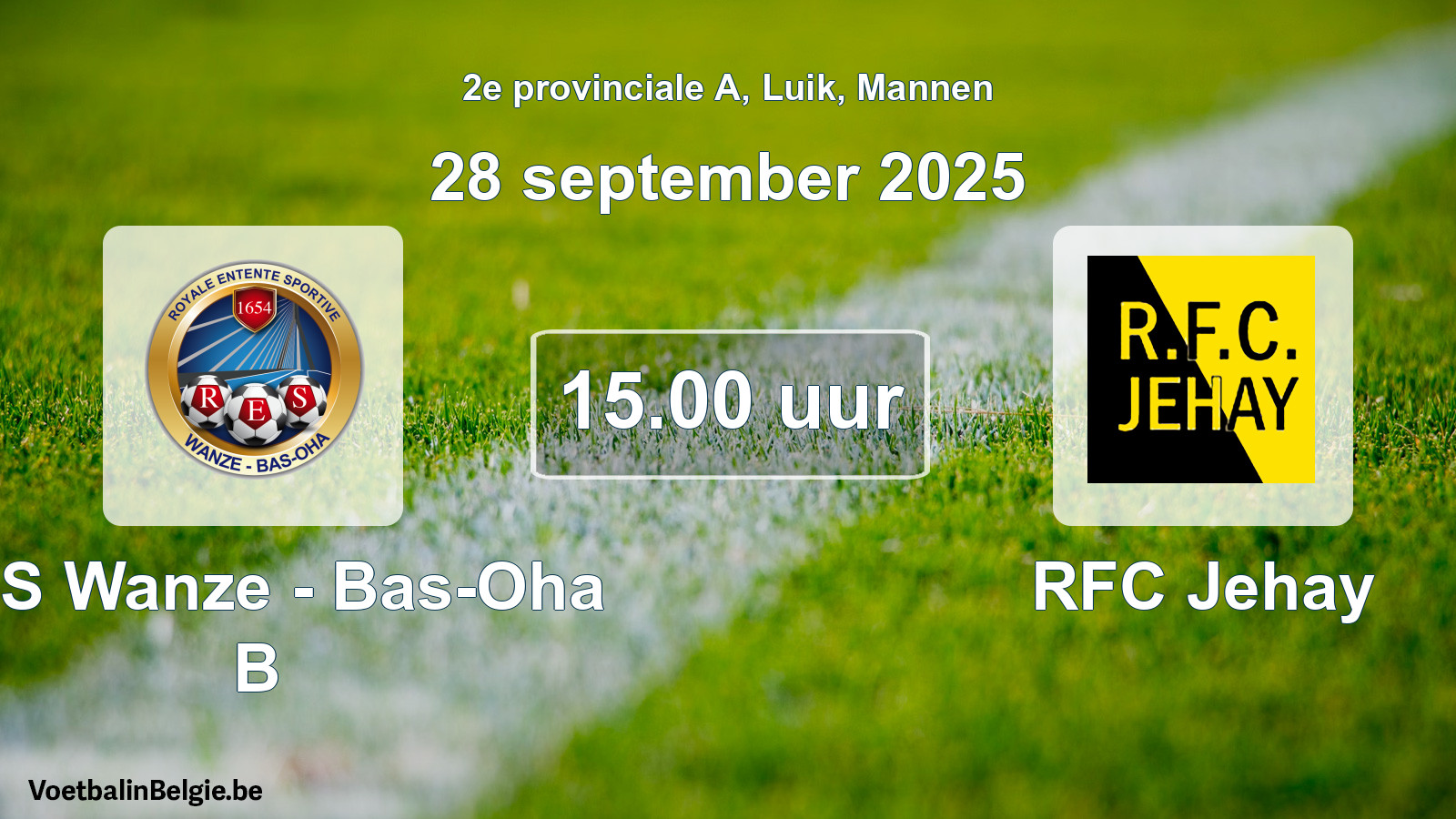 Scheduled match men football: RES Wanze - Bas-Oha B - RFC Jehay (28 September 2025)