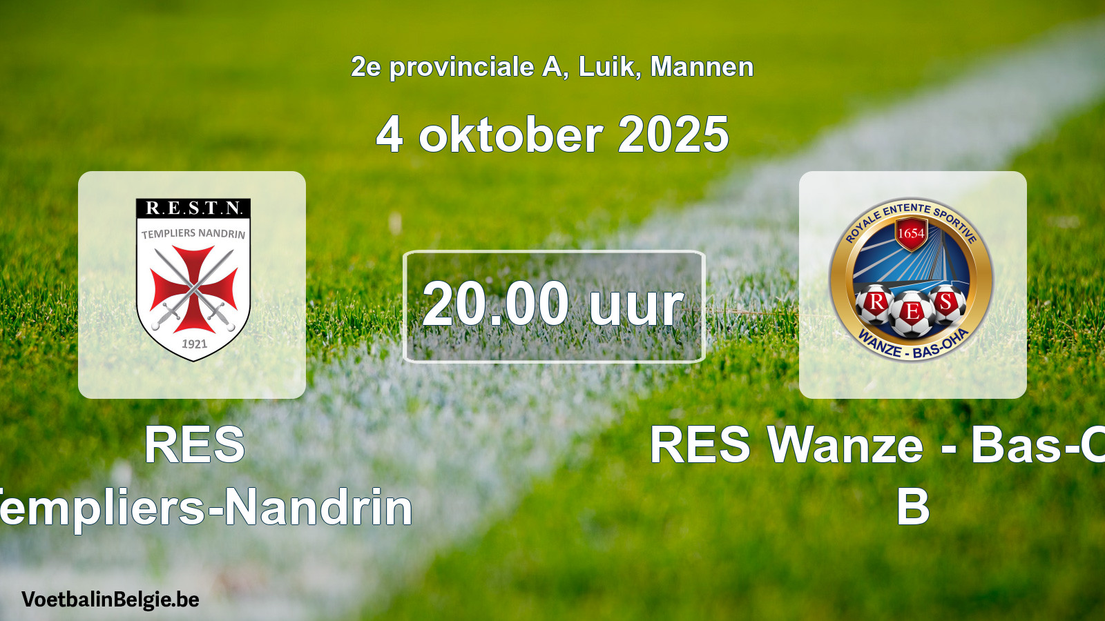 Scheduled match men football: RES Templiers-Nandrin - RES Wanze - Bas-Oha B (4 October 2025)