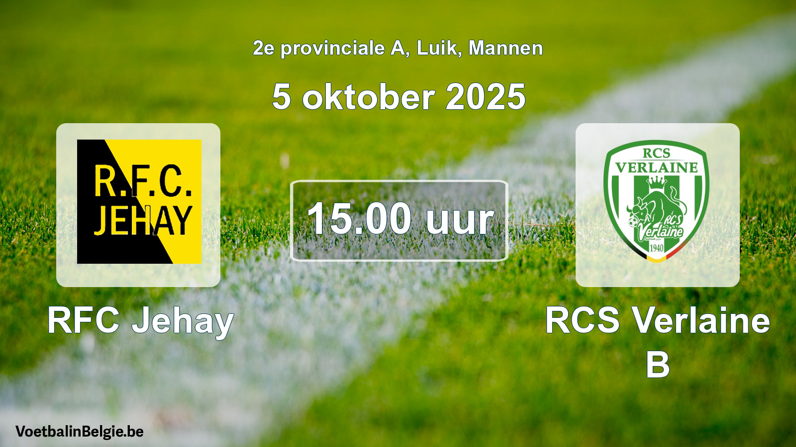 Scheduled match men football: RFC Jehay - RCS Verlaine B (5 October 2025)