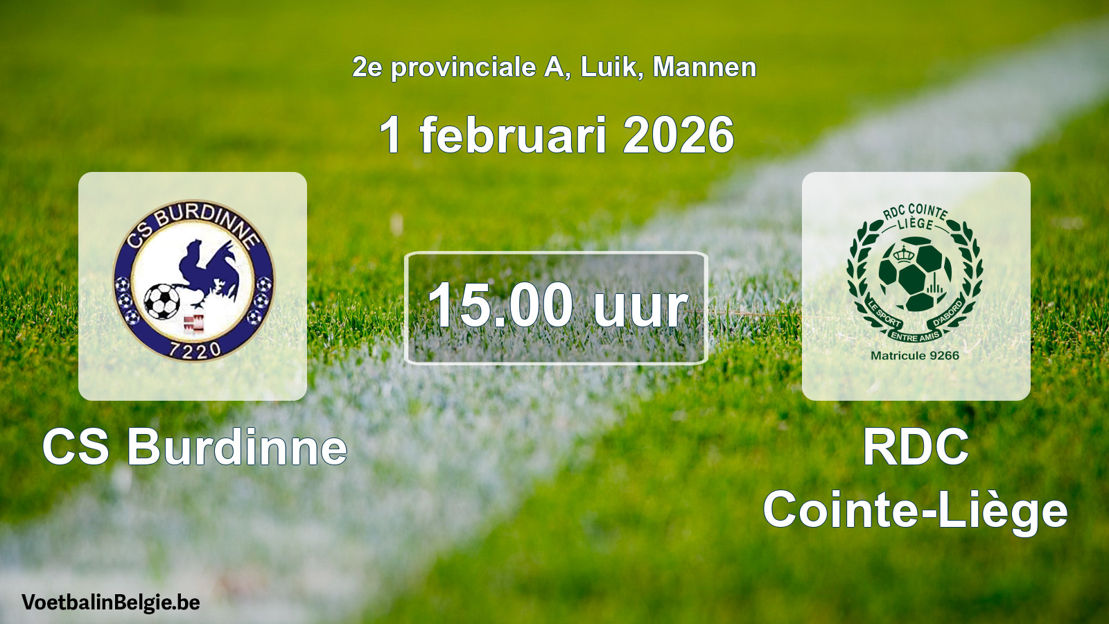 Match prévu football hommes: CS Burdinne - RDC Cointe-Liège (1 février 2026)