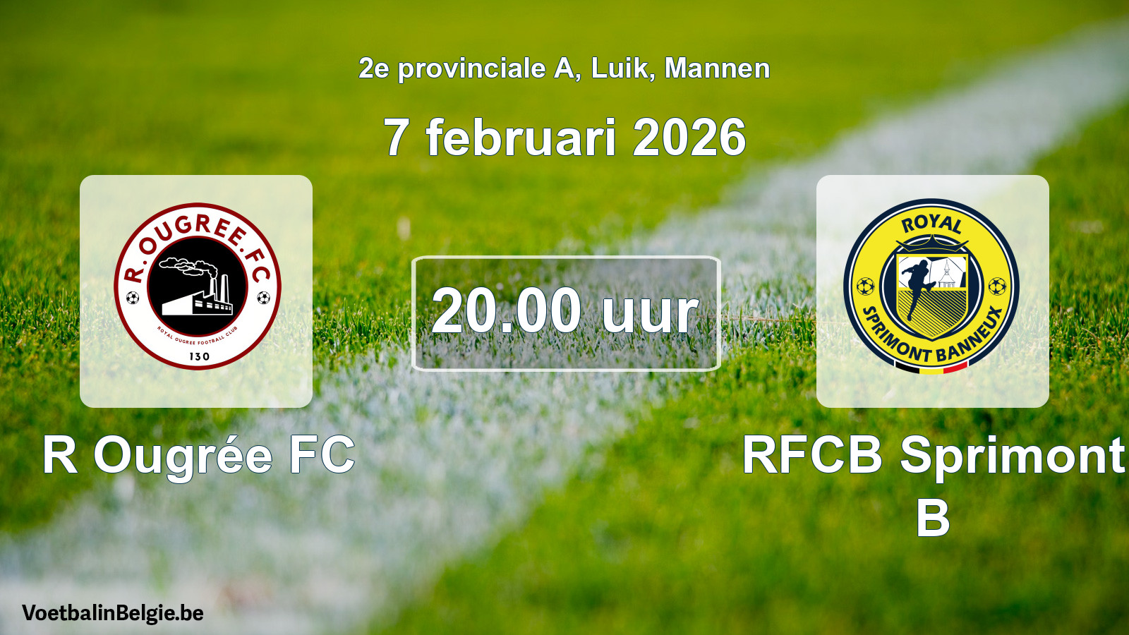 Match prévu football hommes: R Ougrée FC - RFCB Sprimont B (7 février 2026)