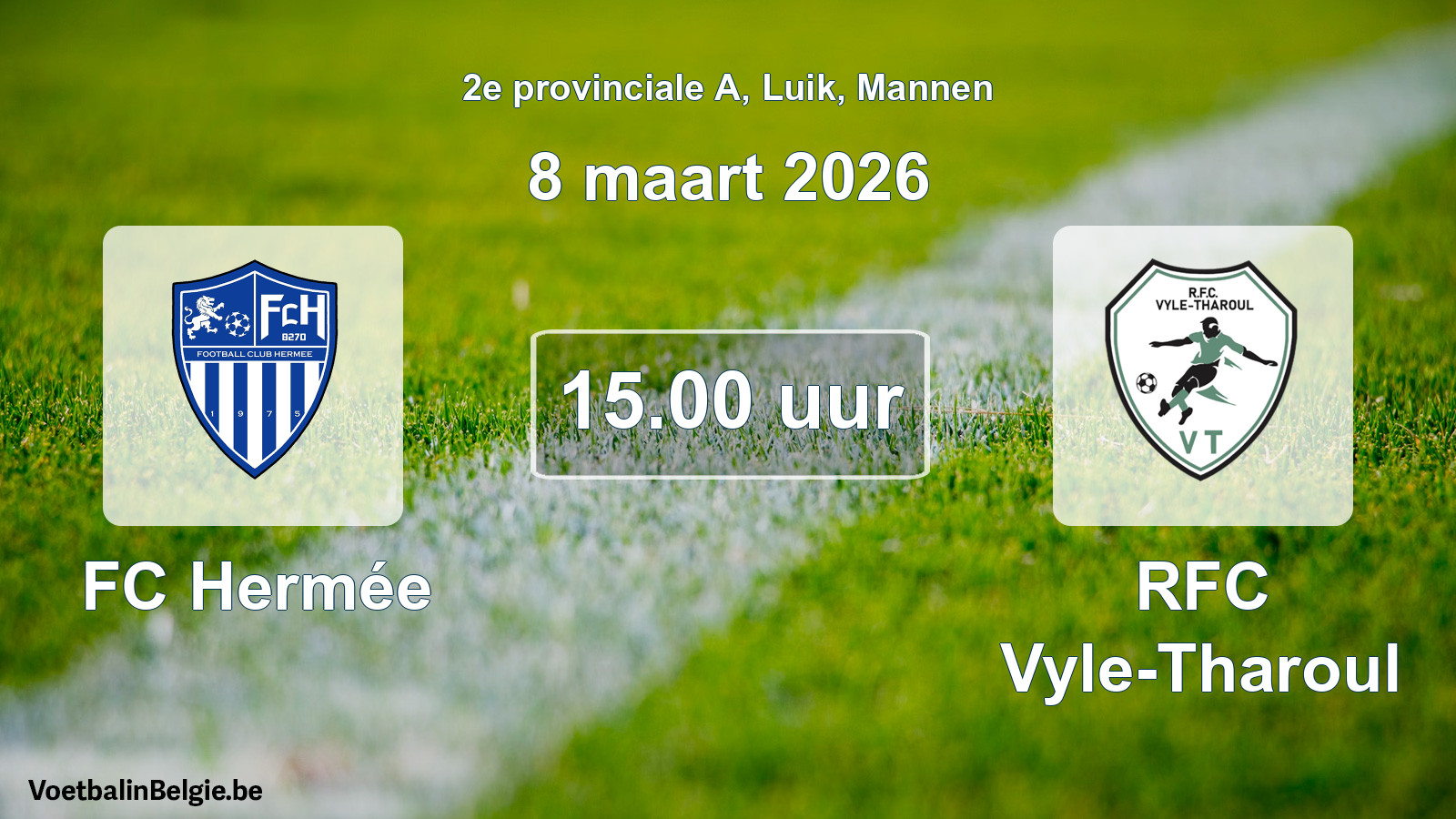 Scheduled match men football: FC Hermée - RFC Vyle-Tharoul (8 March 2026)
