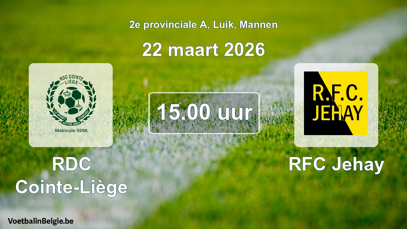 Match prévu football hommes: RDC Cointe-Liège - RFC Jehay (22 mars 2026)