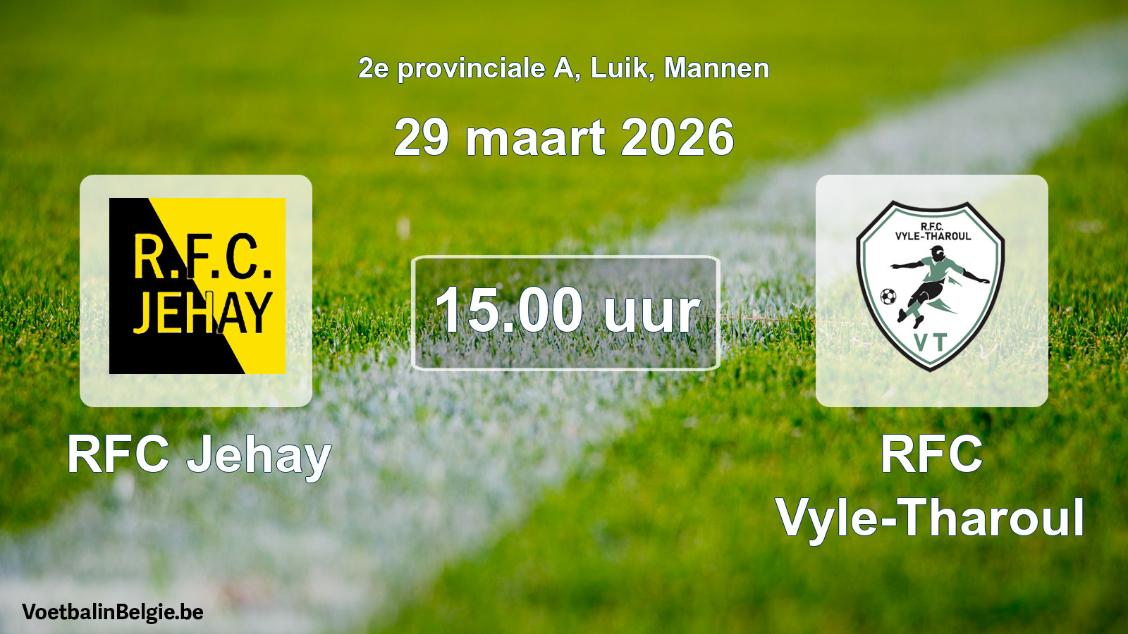Scheduled match men football: RFC Jehay - RFC Vyle-Tharoul (29 March 2026)