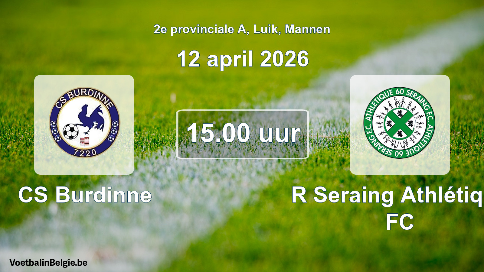 Scheduled match men football: CS Burdinne - R Seraing Athlétique FC (12 April 2026)