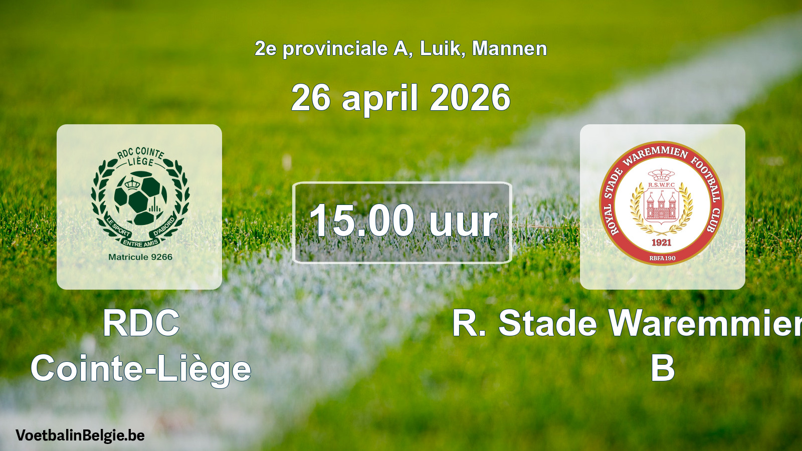 Scheduled match men football: RDC Cointe-Liège - R. Stade Waremmien FC B (26 April 2026)