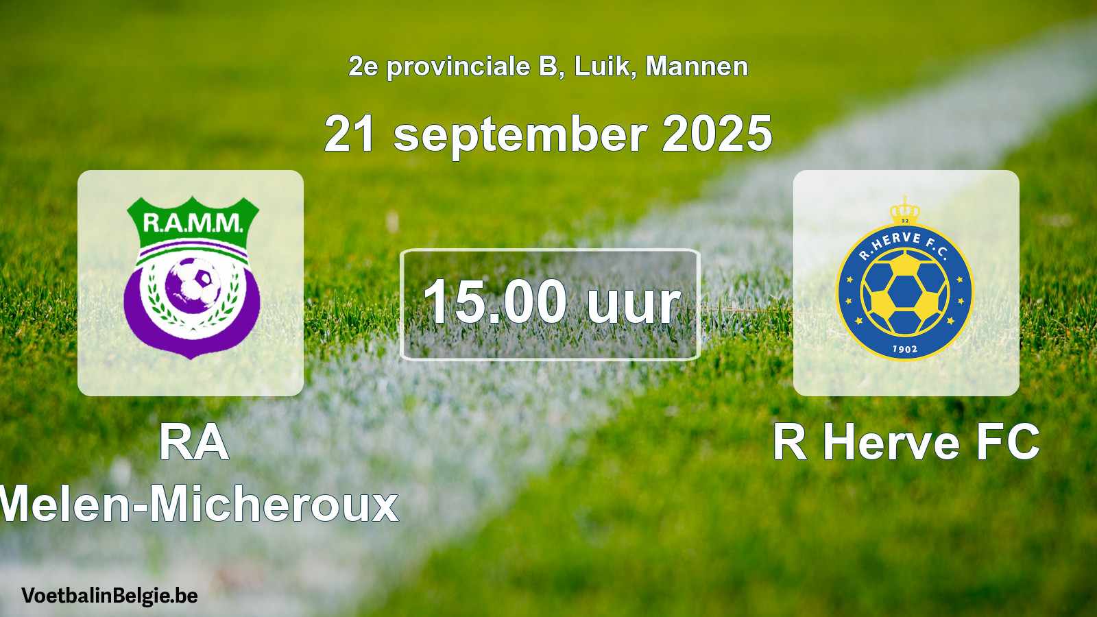 Scheduled match men football: RA Melen-Micheroux - R Herve FC (21 September 2025)