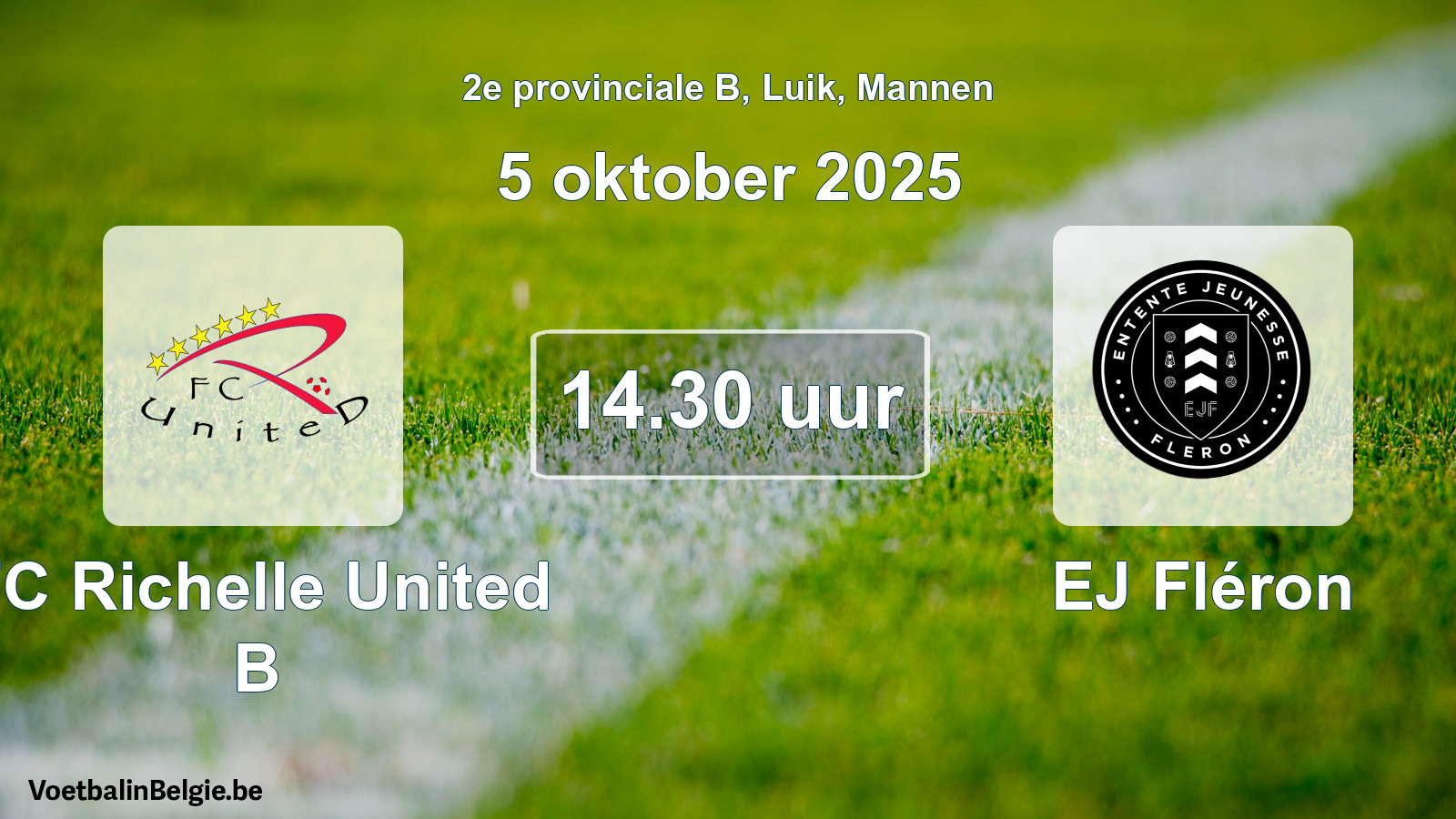Scheduled match men football: FC Richelle United B - EJ Fléron (5 October 2025)