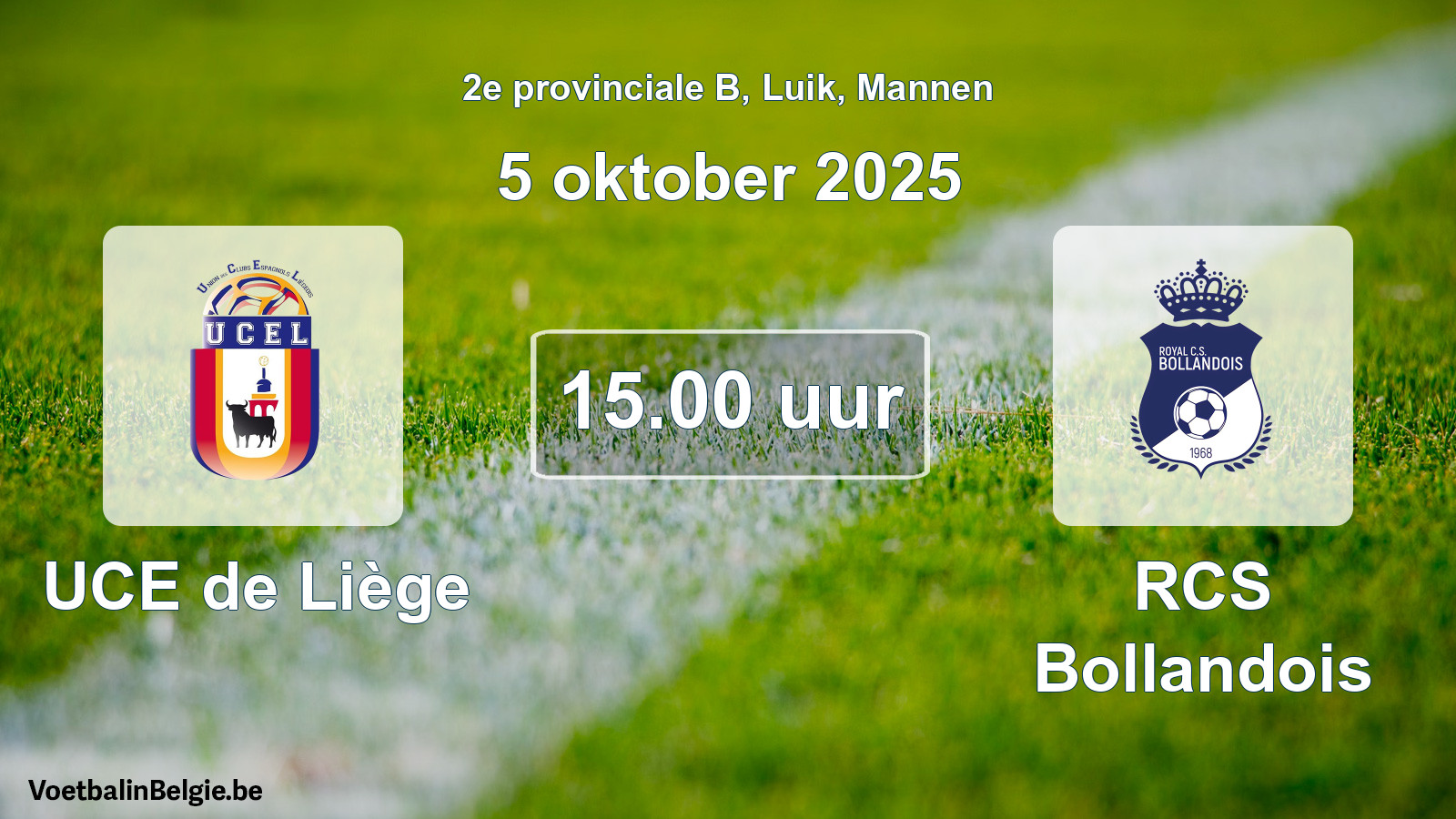 Scheduled match men football: UCE de Liège - RCS Bollandois (5 October 2025)