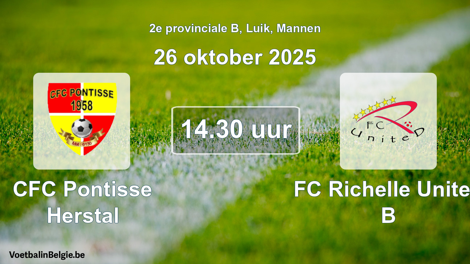 Geplantes Spiel männer-Fußball: CFC Pontisse Herstal - FC Richelle United B (26 Oktober 2025)