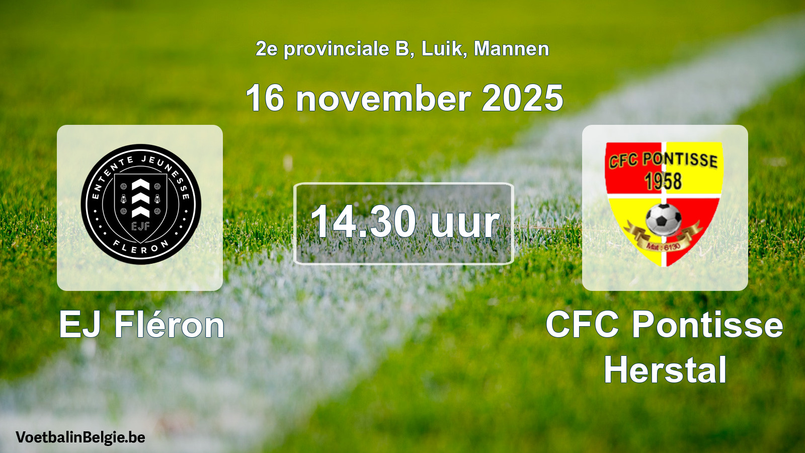 Scheduled match men football: EJ Fléron - CFC Pontisse Herstal (16 November 2025)