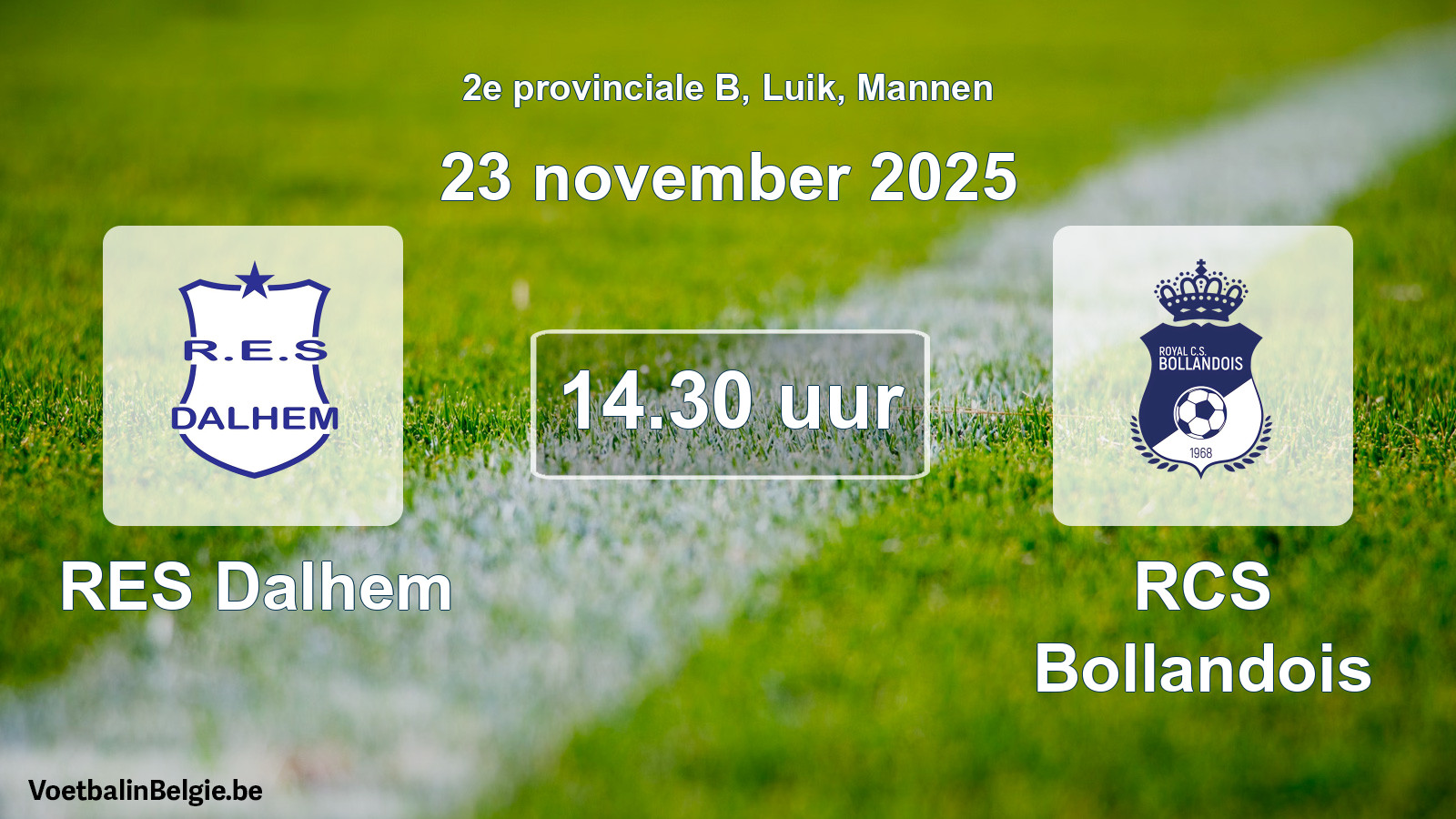 Scheduled match men football: RES Dalhem - RCS Bollandois (23 November 2025)