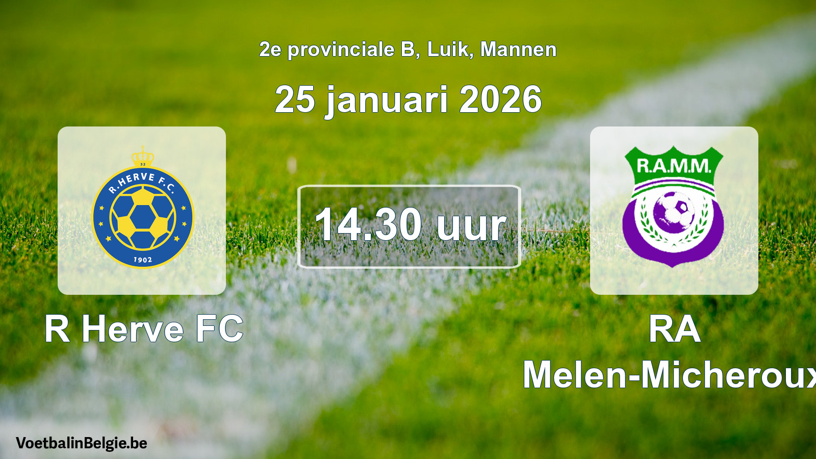 Scheduled match men football: R Herve FC - RA Melen-Micheroux (25 January 2026)