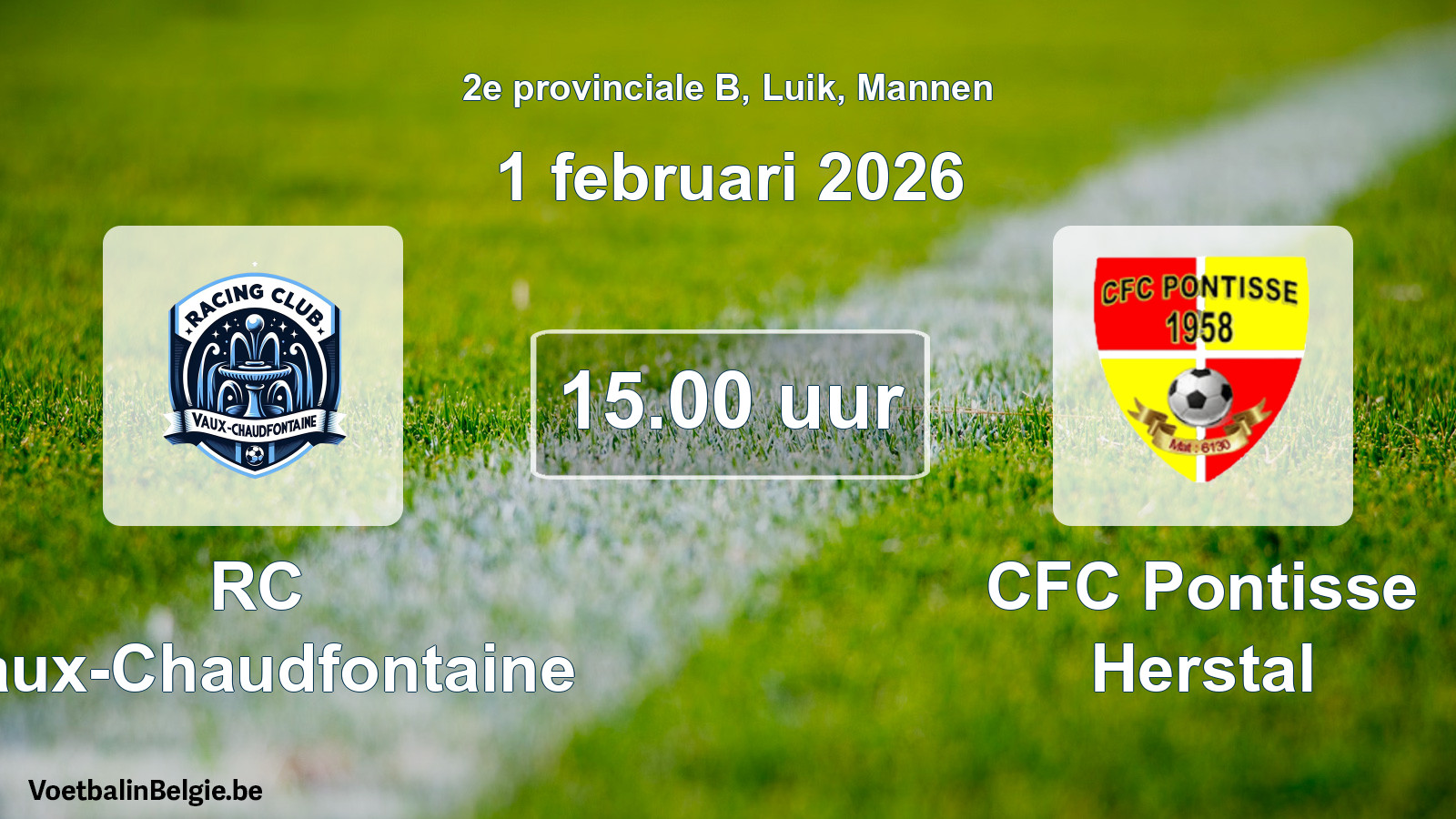 Scheduled match men football: RC Vaux-Chaudfontaine - CFC Pontisse Herstal (1 February 2026)