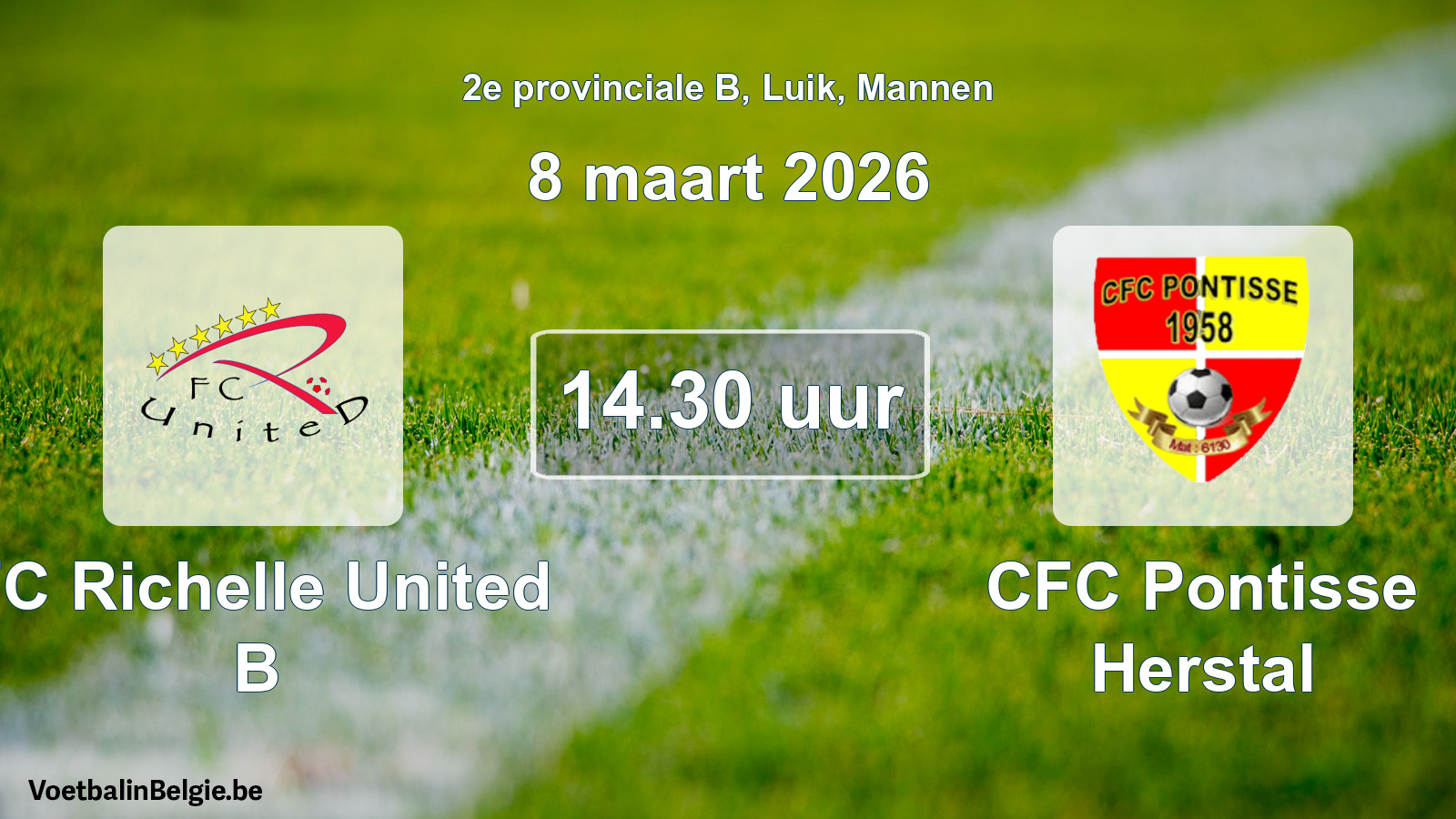 Scheduled match men football: FC Richelle United B - CFC Pontisse Herstal (8 March 2026)