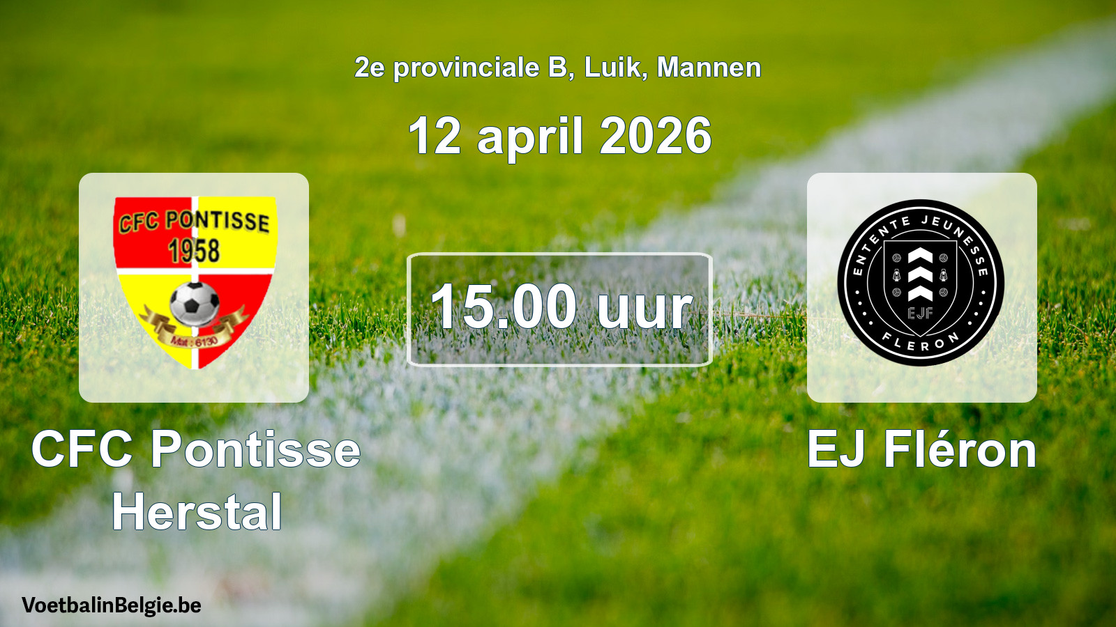 Scheduled match men football: CFC Pontisse Herstal - EJ Fléron (12 April 2026)