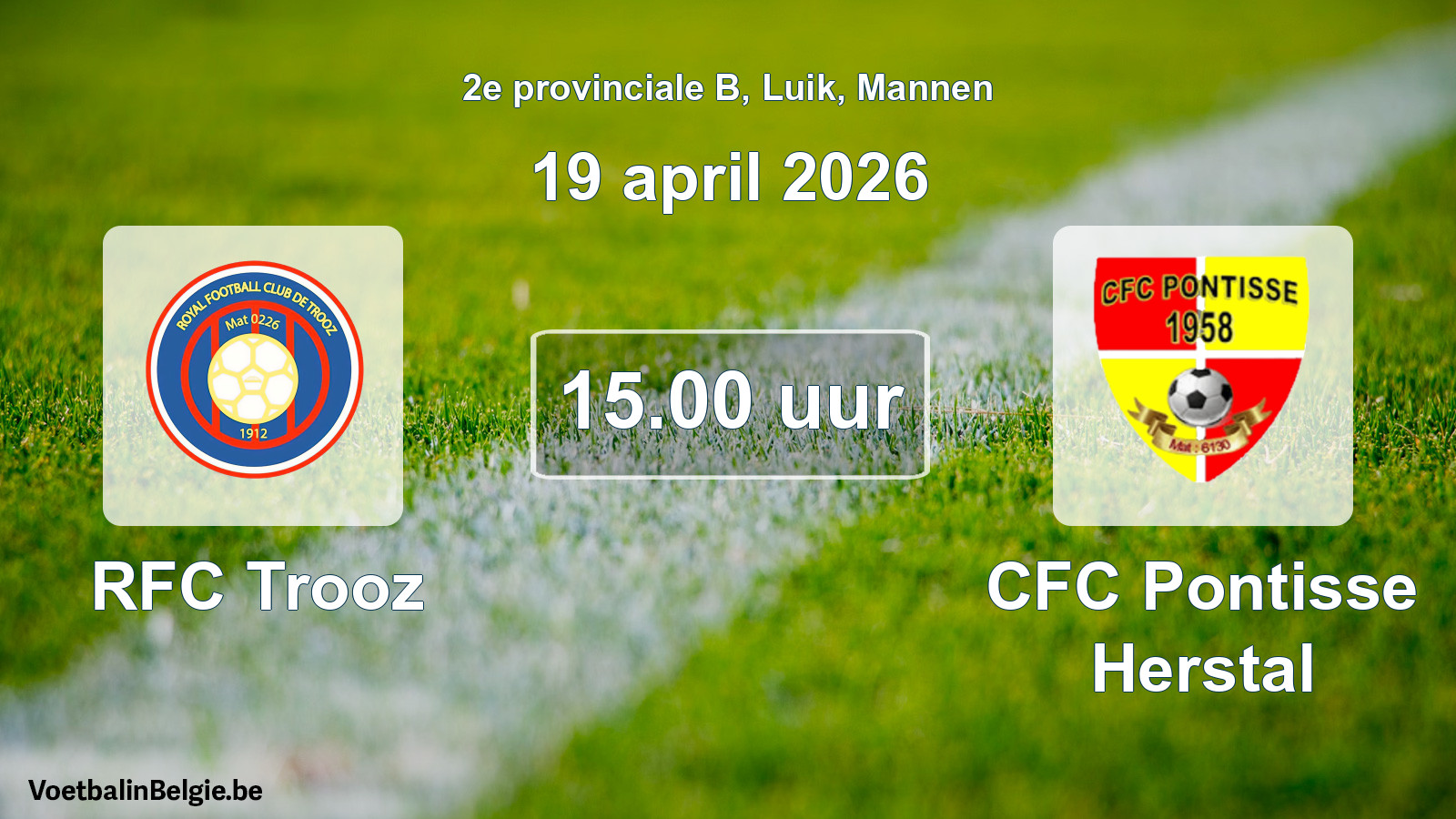 Scheduled match men football: RFC Trooz - CFC Pontisse Herstal (19 April 2026)