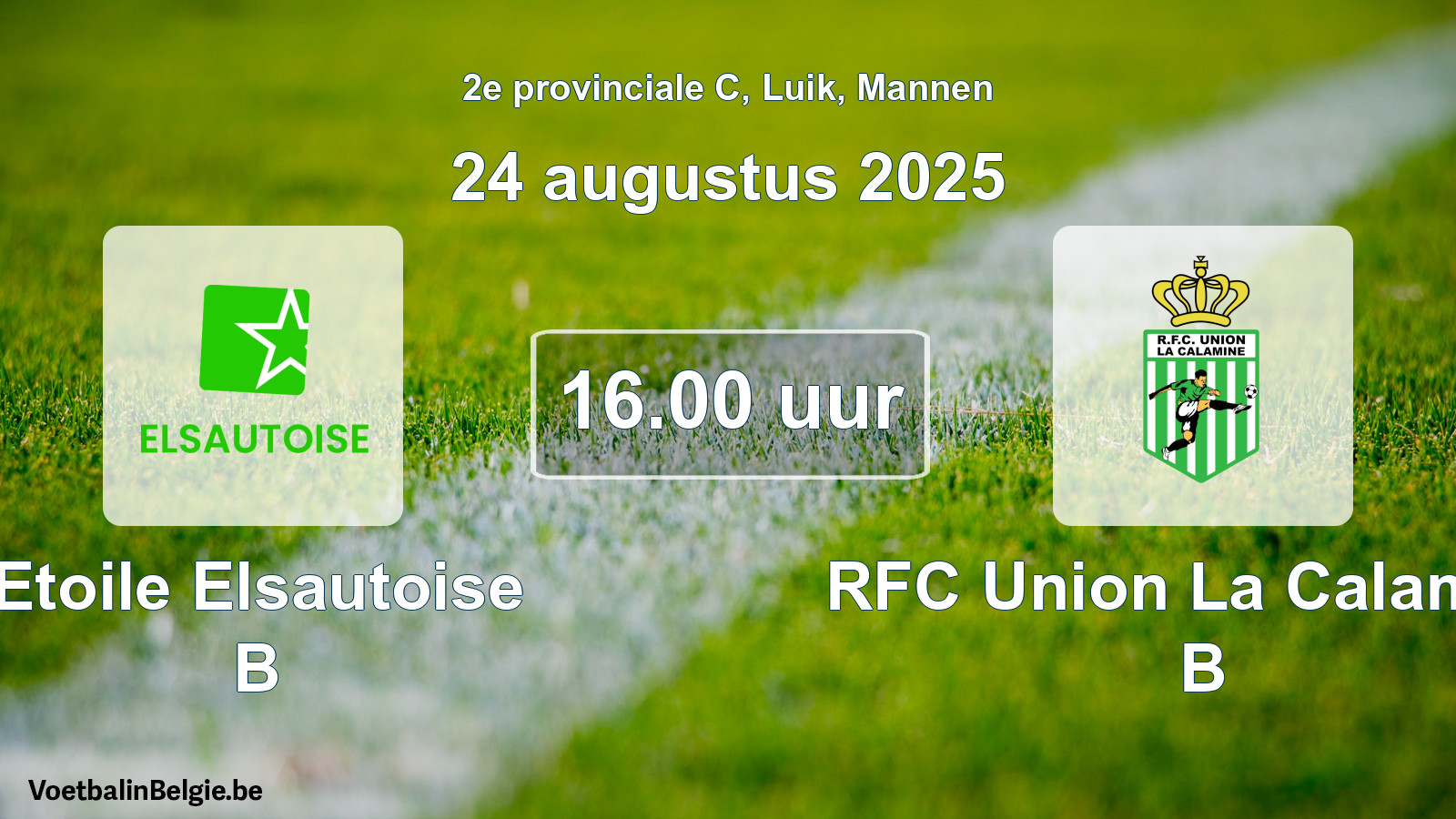 Match prévu football hommes: Etoile Elsautoise B - RFC Union La Calamine B (24 août 2025)