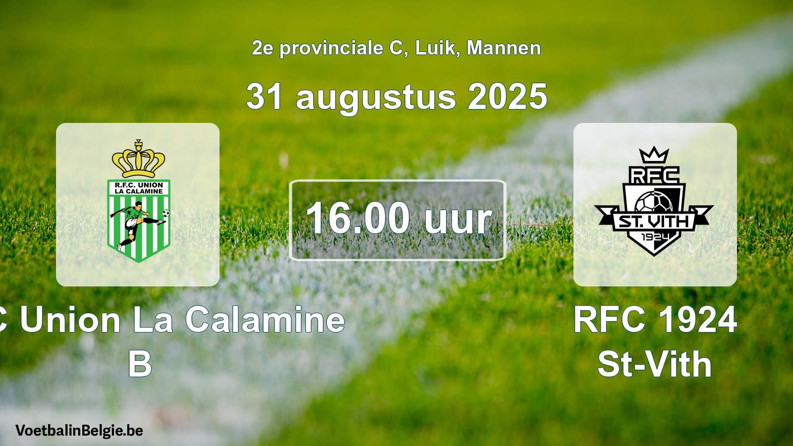 Match prévu football hommes: RFC Union La Calamine B - RFC 1924 St-Vith (31 août 2025)