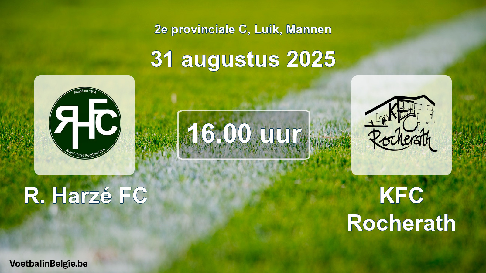 Scheduled match men football: R. Harzé FC - KFC Rocherath (31 August 2025)