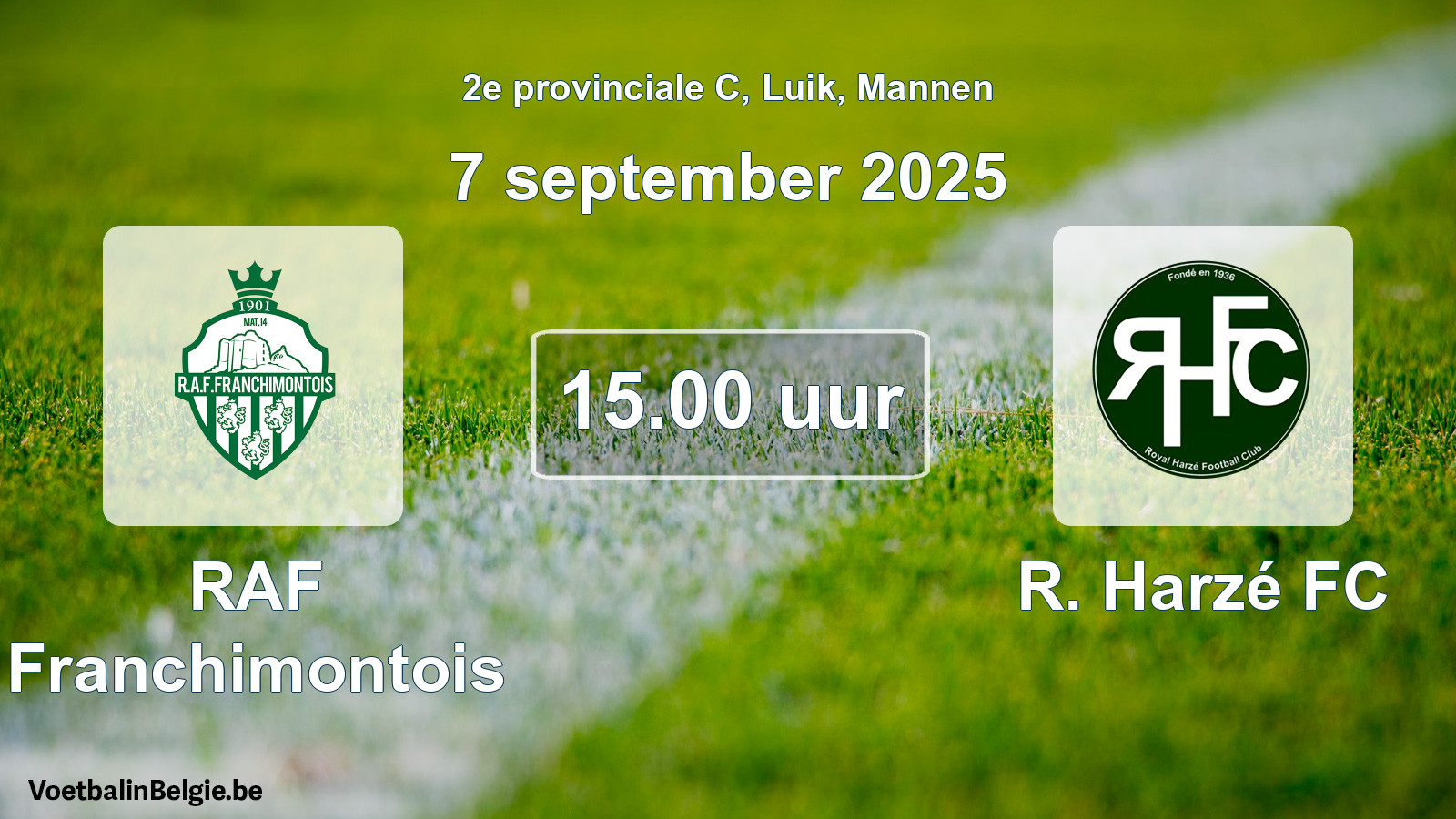 Scheduled match men football: RAF Franchimontois - R. Harzé FC (7 September 2025)