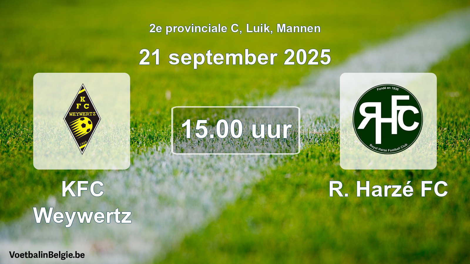 Scheduled match men football: KFC Weywertz - R. Harzé FC (21 September 2025)