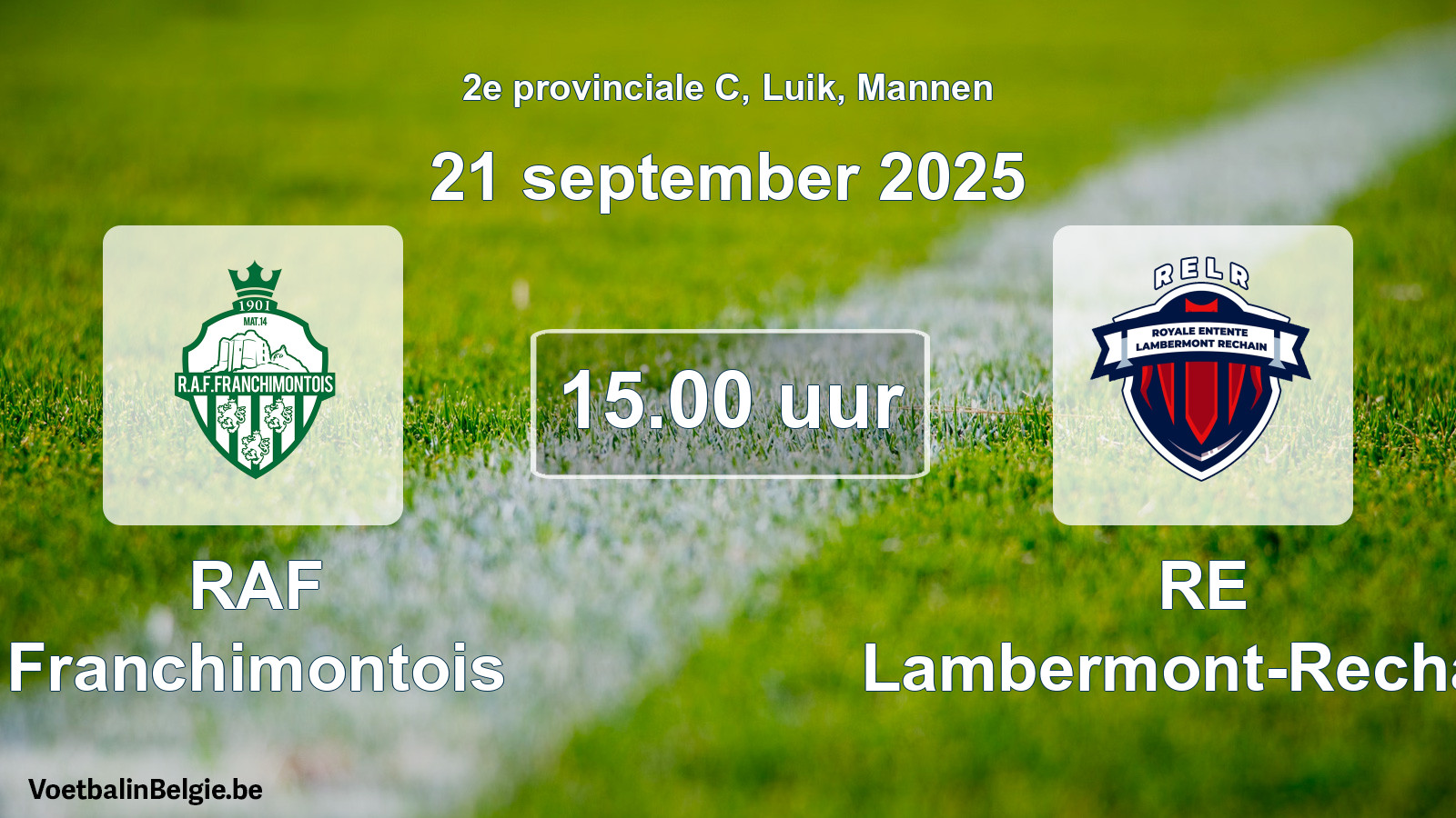 Scheduled match men football: RAF Franchimontois - RE Lambermont-Rechain (21 September 2025)