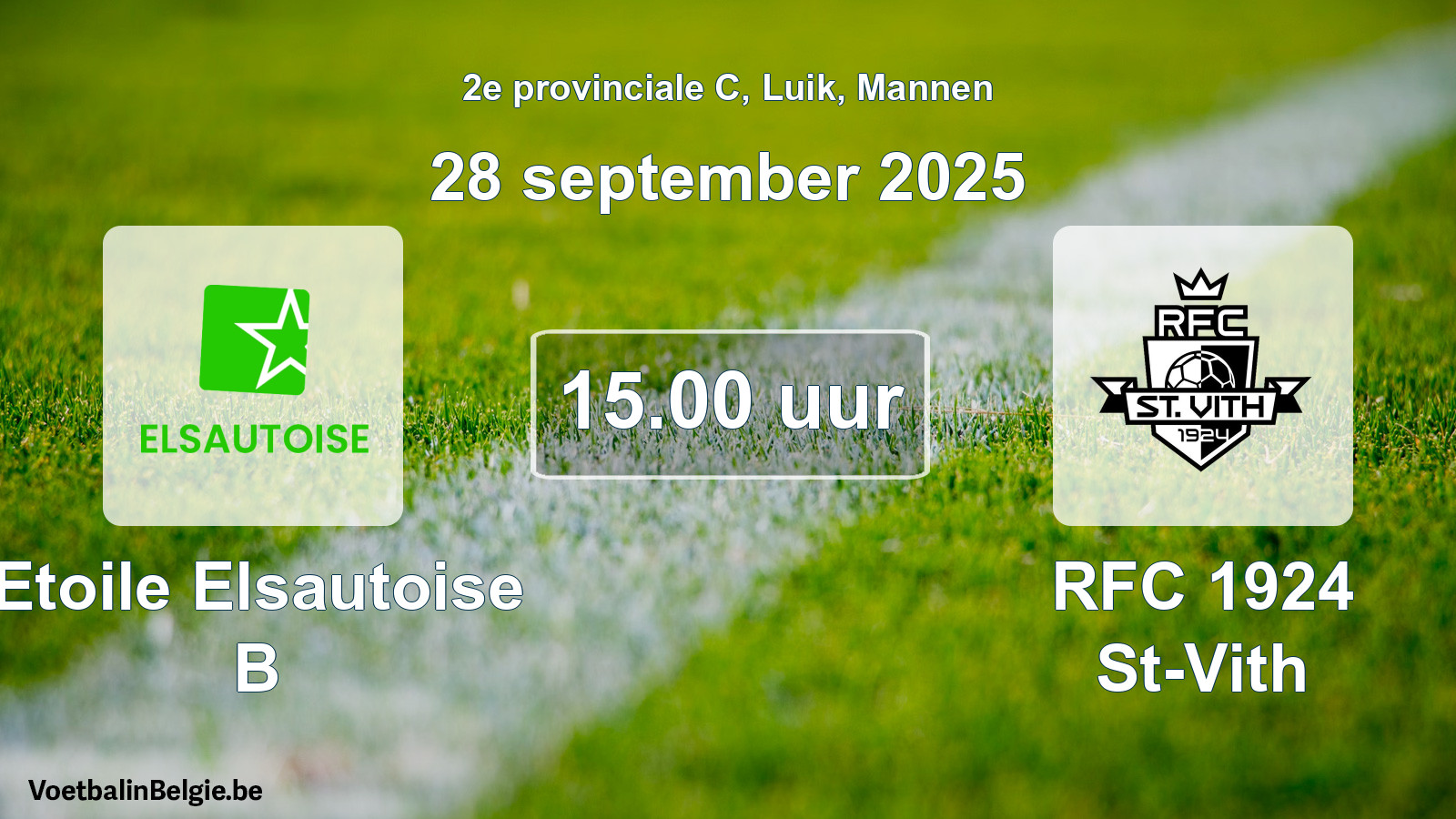 Match prévu football hommes: Etoile Elsautoise B - RFC 1924 St-Vith (28 septembre 2025)