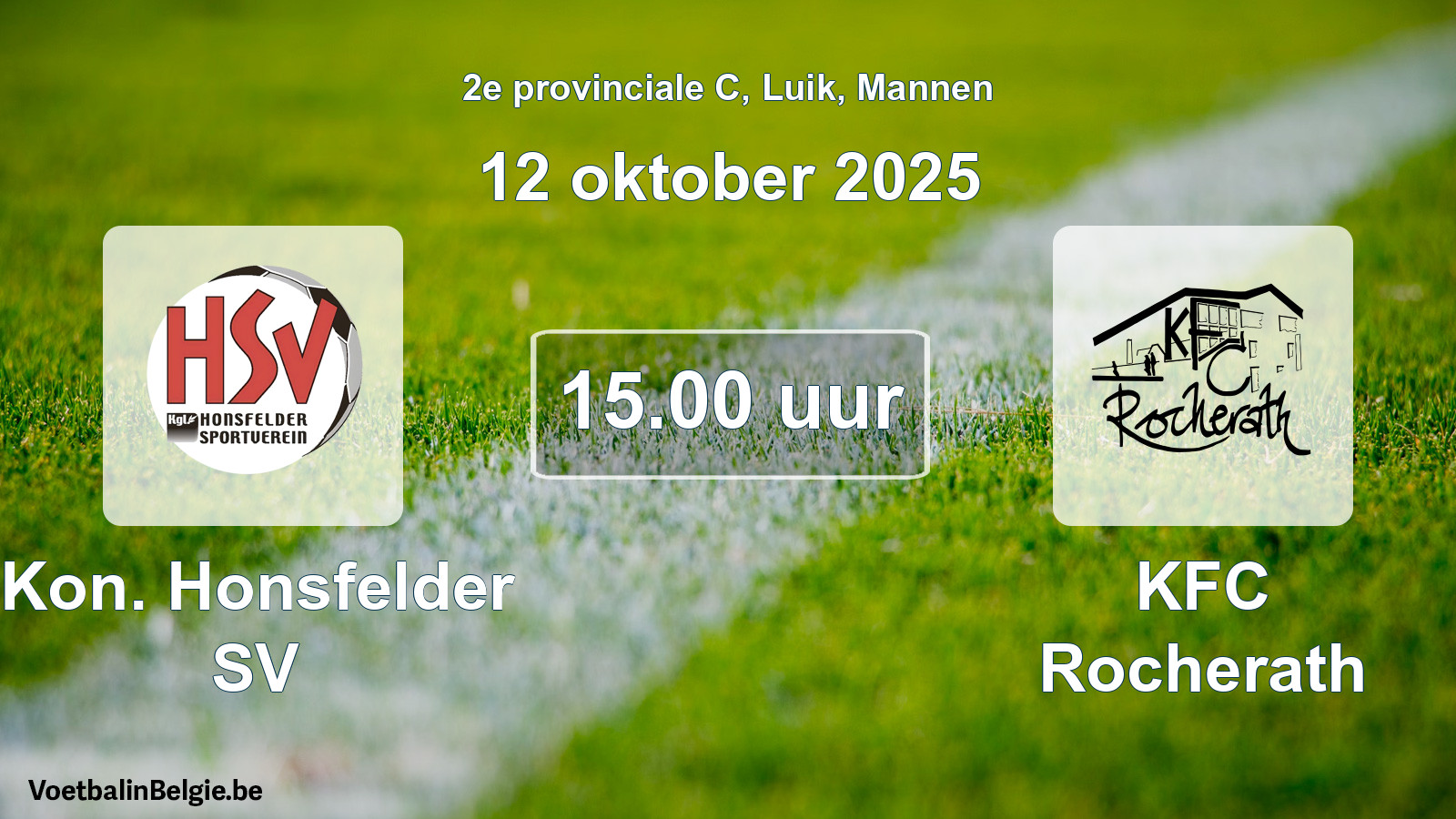 Scheduled match men football: Kon. Honsfelder SV - KFC Rocherath (12 October 2025)