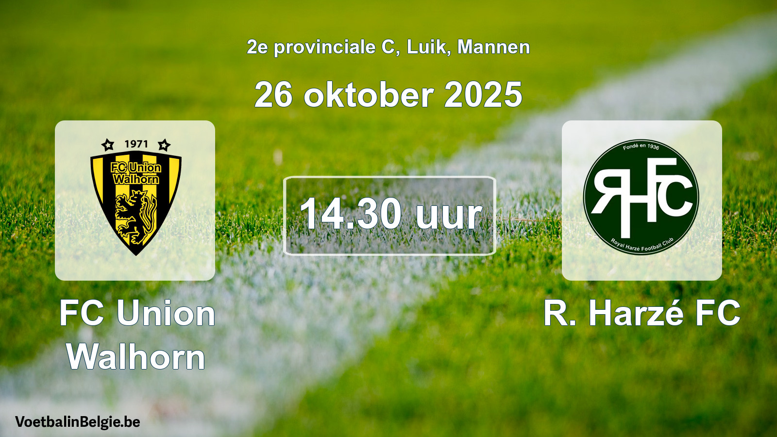 Scheduled match men football: FC Union Walhorn - R. Harzé FC (26 October 2025)