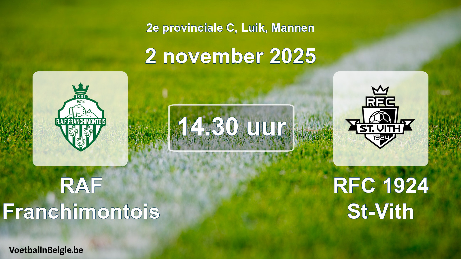 Match prévu football hommes: RAF Franchimontois - RFC 1924 St-Vith (2 novembre 2025)
