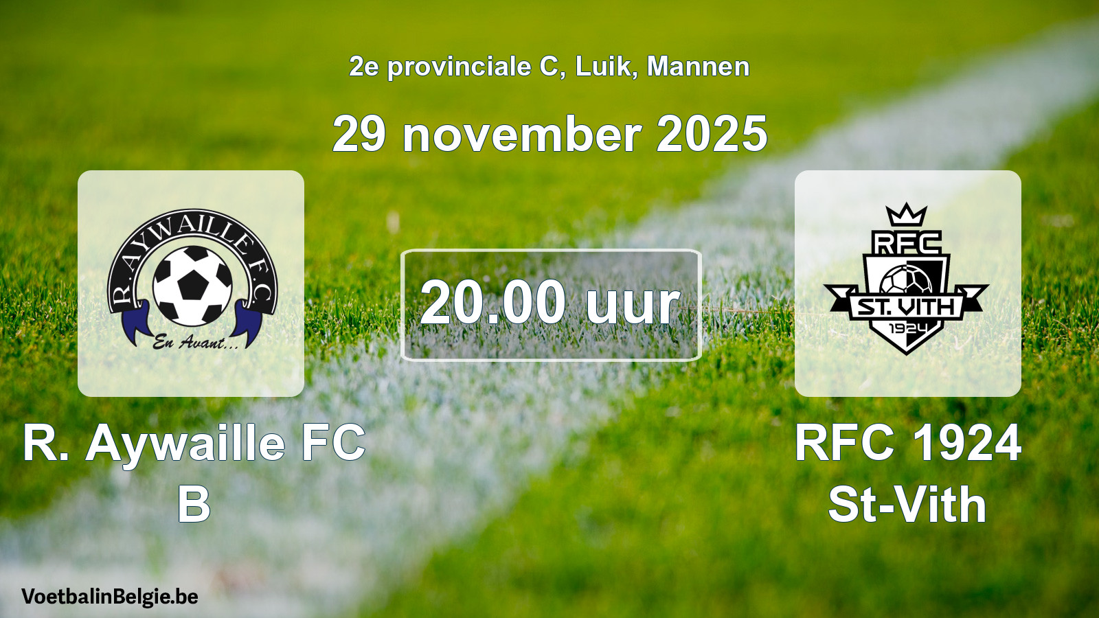 Match prévu football hommes: R. Aywaille FC B - RFC 1924 St-Vith (29 novembre 2025)