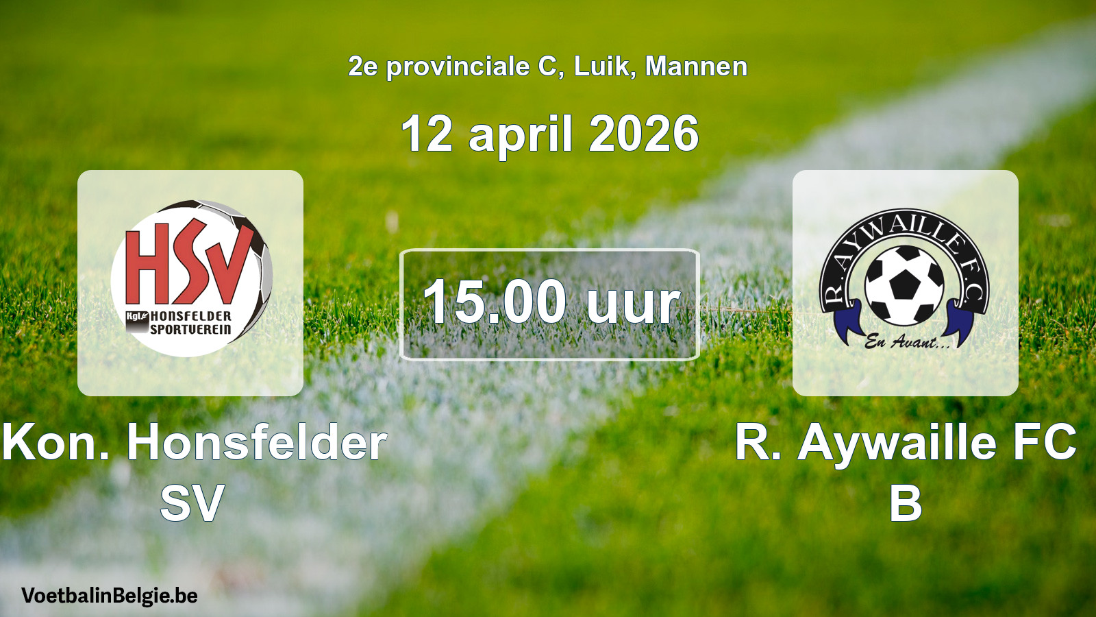 Scheduled match men football: Kon. Honsfelder SV - R. Aywaille FC B (12 April 2026)