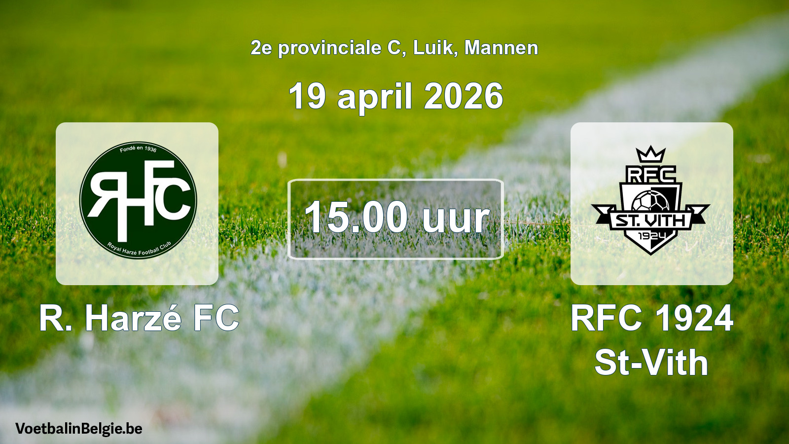 Match prévu football hommes: R. Harzé FC - RFC 1924 St-Vith (19 avril 2026)