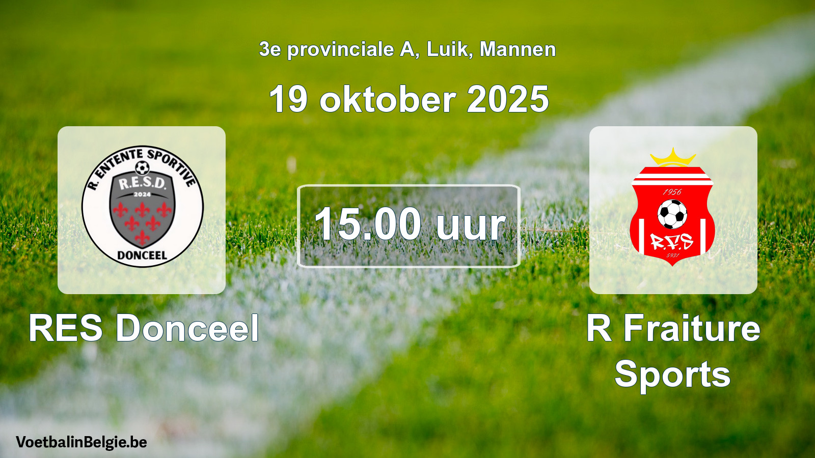 Geplande wedstrijd mannenvoetbal: RES Donceel - R Fraiture Sports (19 oktober 2025)