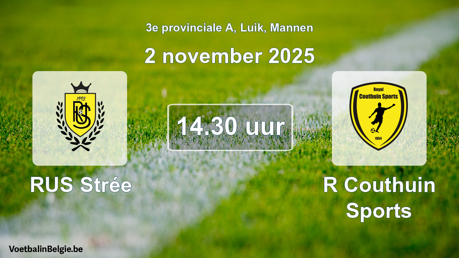 Scheduled match men football: RUS Strée - R Couthuin Sports (2 November 2025)