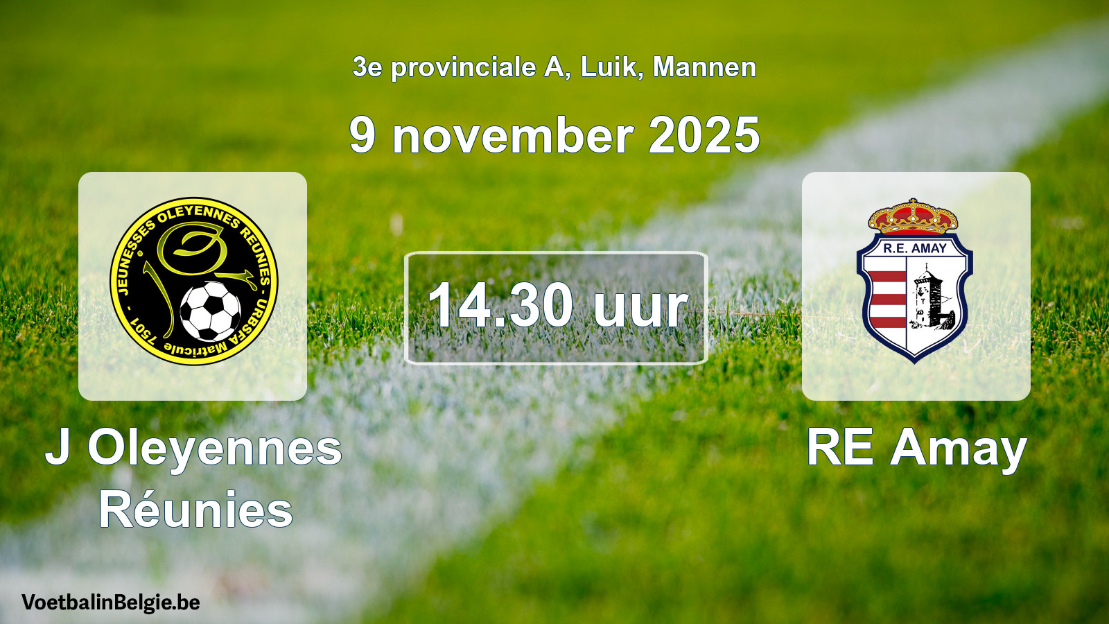 Scheduled match men football: J Oleyennes Réunies - RE Amay (9 November 2025)