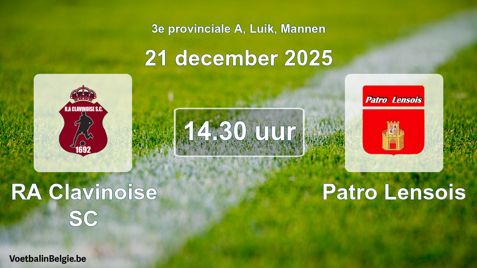 Geplantes Spiel männer-Fußball: RA Clavinoise SC - Patro Lensois (21 Dezember 2025)