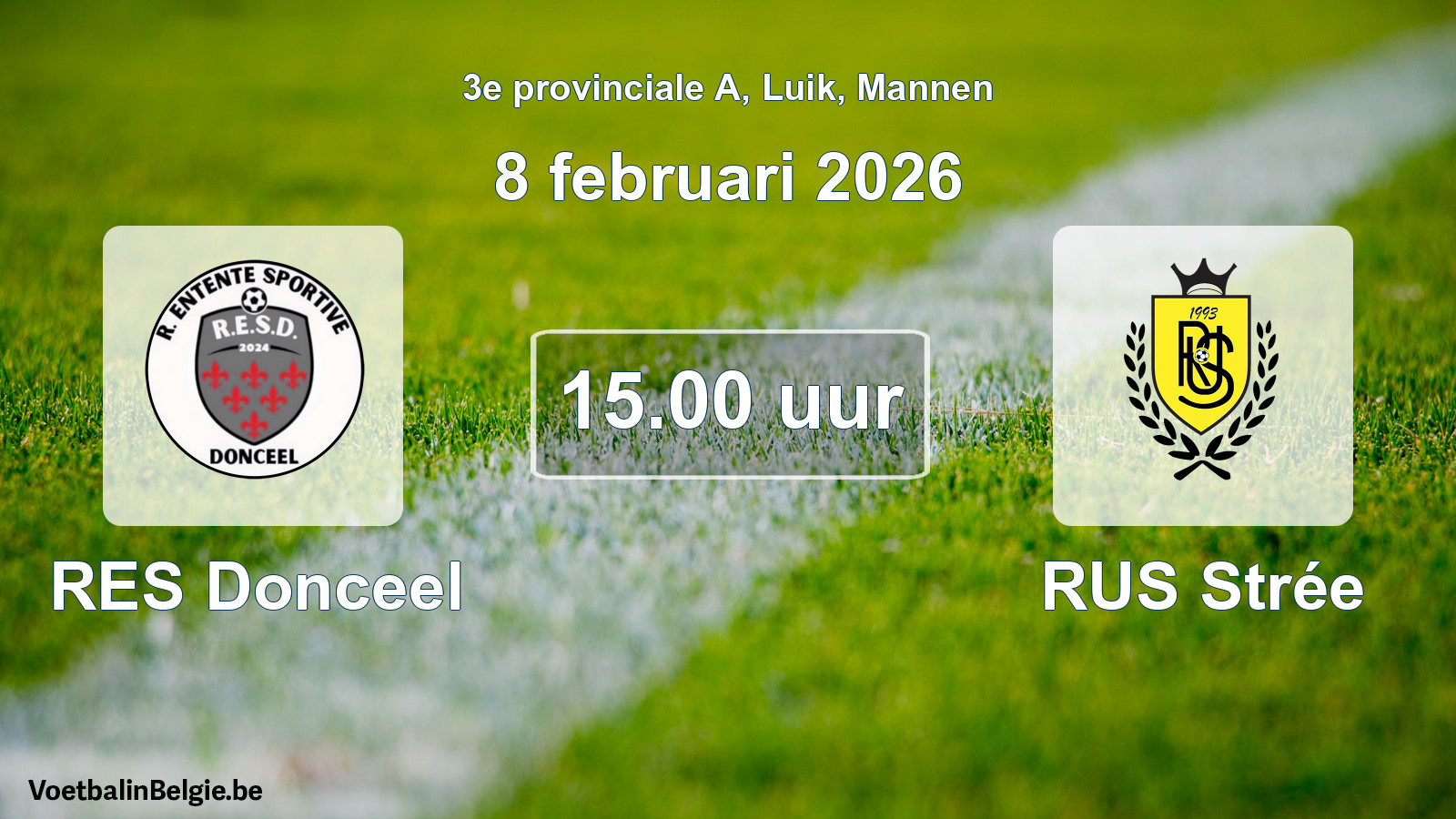 Scheduled match men football: RES Donceel - RUS Strée (8 February 2026)