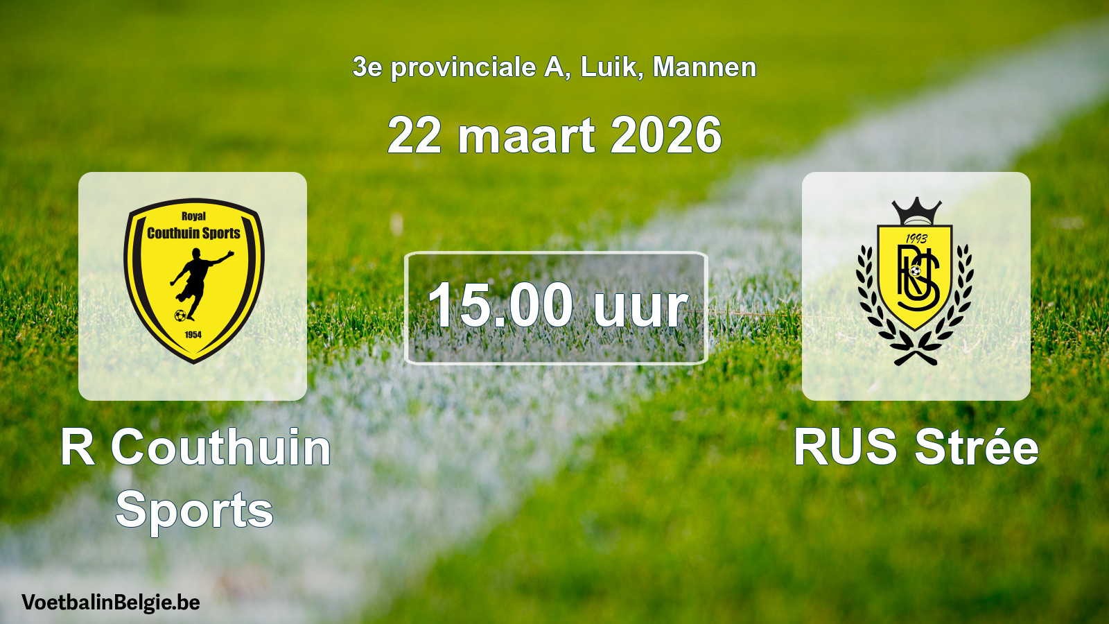 Scheduled match men football: R Couthuin Sports - RUS Strée (22 March 2026)