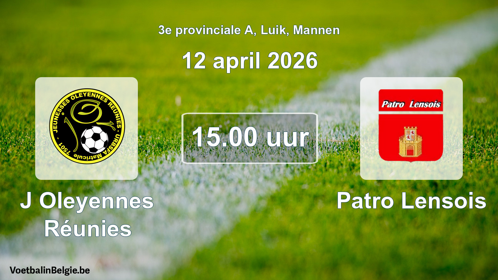 Scheduled match men football: J Oleyennes Réunies - Patro Lensois (12 April 2026)