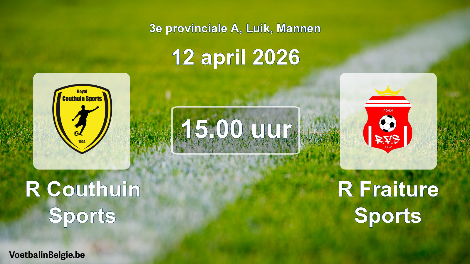 Scheduled match men football: R Couthuin Sports - R Fraiture Sports (12 April 2026)