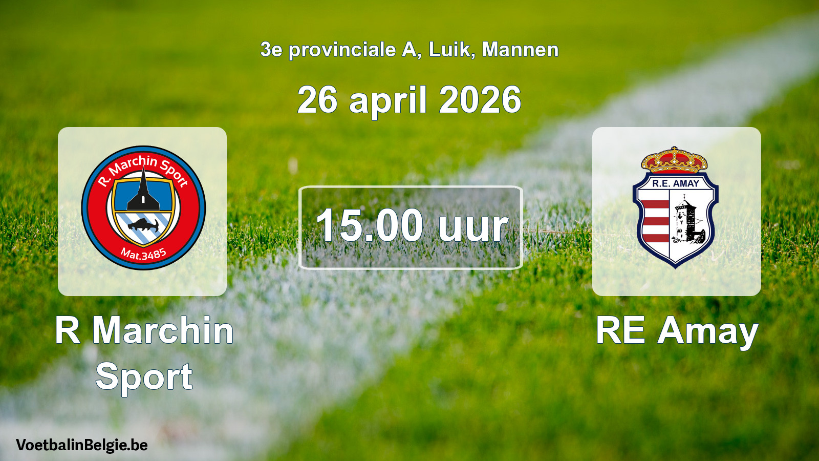 Scheduled match men football: R Marchin Sport - RE Amay (26 April 2026)