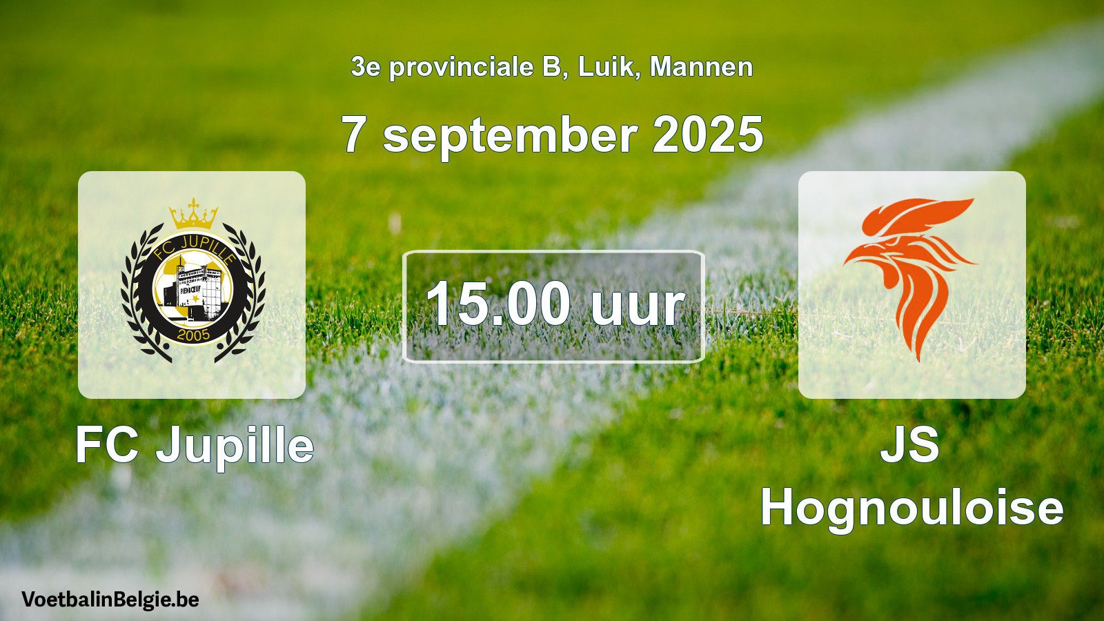 Scheduled match men football: FC Jupille - JS Hognouloise (7 September 2025)