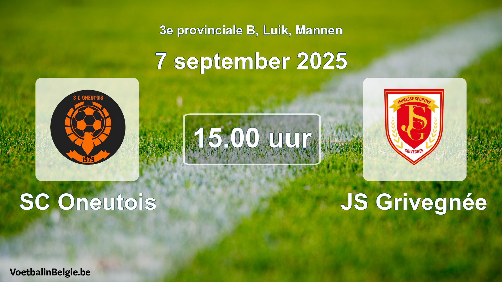 Scheduled match men football: SC Oneutois - JS Grivegnée (7 September 2025)